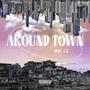 Around Town (Explicit)