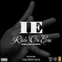 IE Ride On Em (feat. Lil Sicko & Mister One) [Explicit]