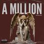 A Million (Interlude)