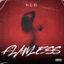 Flawless (feat. FMKP00H) [Explicit]