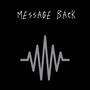 Message Back