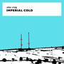 Imperial Cold