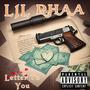 Letter To You (feat. Buddhas Beats) [Explicit]