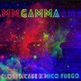 Gamma (feat. Nico Fuego) [Explicit]