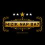 Mizik Nap Bay (Explicit)