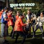 Loco un poco (feat. Los Caligaris)