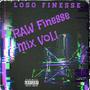 RAW (Finesse Mix) , Vol. 1 [Explicit]