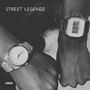 STREET LEGENDZ (Explicit)