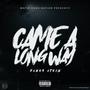 Came A Long Way (Explicit)