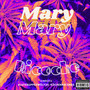 Mary Mary Mary (Explicit)