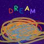 Dream (Explicit)