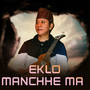 Eklo Manchhe Ma