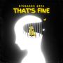 That's Fine (Explicit)