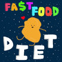 Fast Food Diet