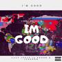 I'm Good (Explicit)