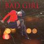 Bad Girl (Explicit)