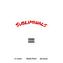 Subliminals (Explicit)