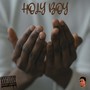 Holy Boy (Explicit)