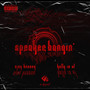 Speaker Bangin' (Explicit)