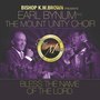 Bless the Name of the Lord (feat. The Mount Unity Choir) - Single