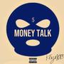 MONEY TALK (Explicit)