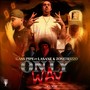 Only Way (feat. Lasane & Zone7Rizzo) [Explicit]