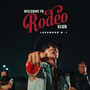 Welcome to Rodeo Club (Explicit)