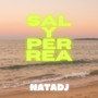 Sal Y Perrea (Explicit)