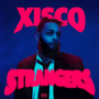 Strangers (Explicit)