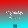 Trauma (Explicit)