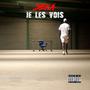 Je les vois #Traite2 (Explicit)