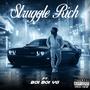 Struggle Rich (feat. Boi Boi YG) [Explicit]