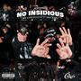 NO INSIDIOUS / MR DISRESPECTFUL (feat. Papy black) [Explicit]