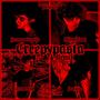 Creepypasta (feat. Black Model & Axel Dash) (Remix) [Explicit]