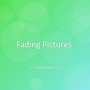 Fading Pictures