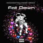 Fall Down (Explicit)