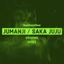 Jumanji / Saka Juju (Singles)