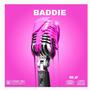 Baddie (Explicit)