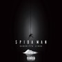 SPIDA MAN (Explicit)