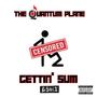 Gettin' Sum (Explicit)