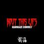 bout this lif3 (Explicit)