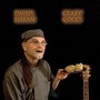 Crazy Good