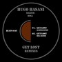 Get Lost - Remixes