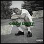 GREEN LIGHTS 2: READY 4 WINNING (Explicit)