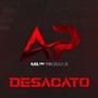 Desacato (Explicit)