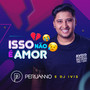 Isso Não é Amor