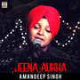 Jeena Aukha