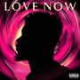 Love Now (Explicit)