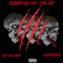 Scratched Off The List (feat. LulMurder) [Explicit]