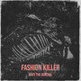 Fashion Killer (Explicit)